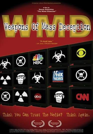WMD Weapons of Mass Deception