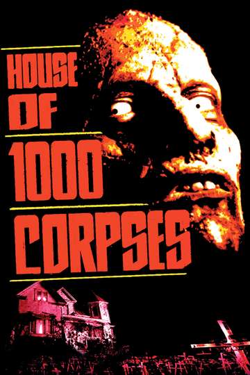 House of 1000 Corpses Poster