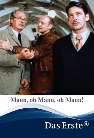 Mann, oh Mann, oh Mann! Poster