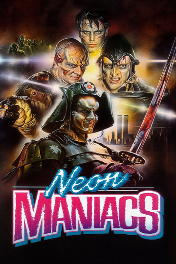 Neon Maniacs Poster