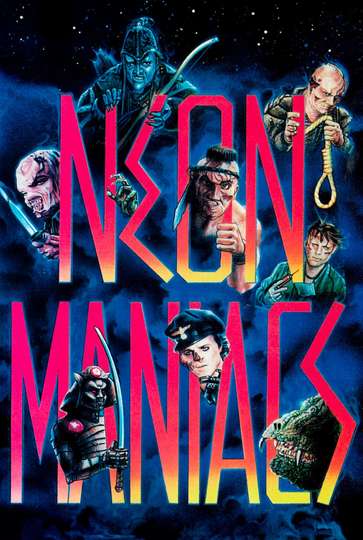 Neon Maniacs Poster