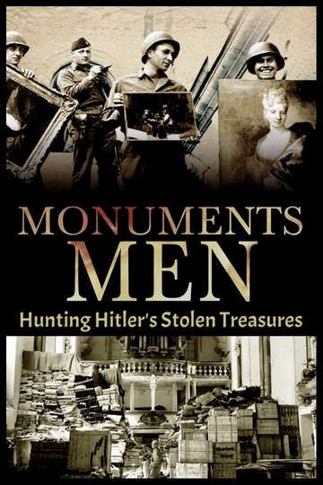 Hunting Hitlers Stolen Treasures The Monuments Men Poster