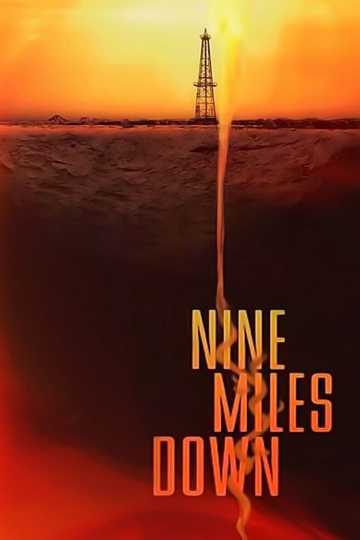 Nine Miles Down Poster