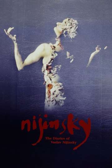 The Diaries of Vaslav Nijinsky Poster