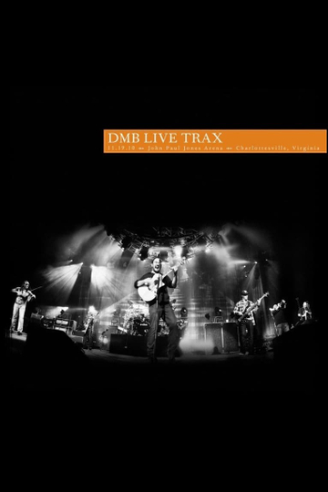 Dave Matthews Band - Live Trax 28  - John Paul Jones Arena