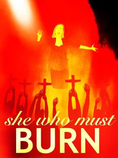 She Who Must Burn Poster