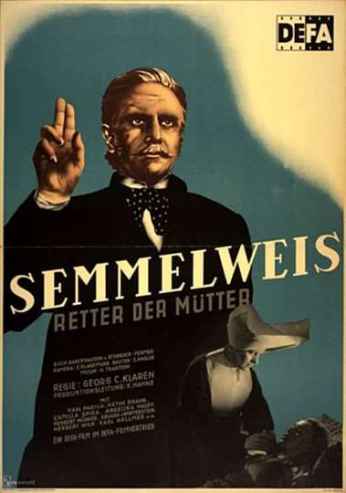 Semmelweis  Retter der Mütter Poster