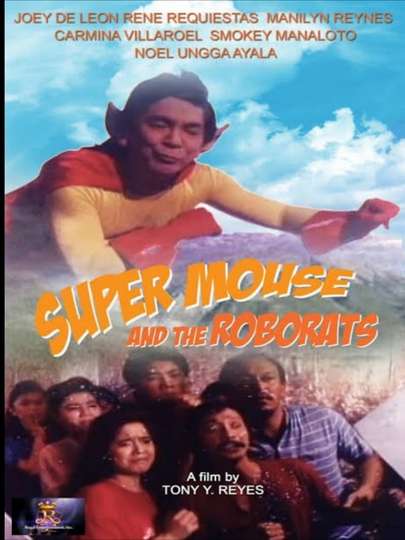 Super Mouse and the Roborats Poster