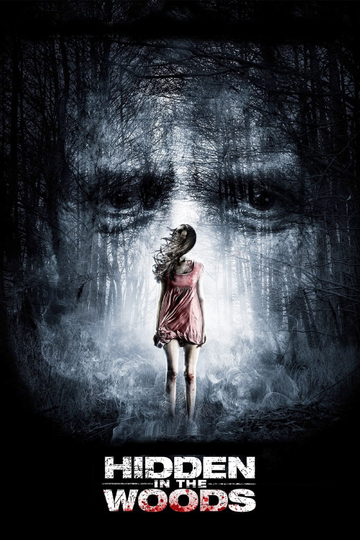 Hidden in the Woods Poster