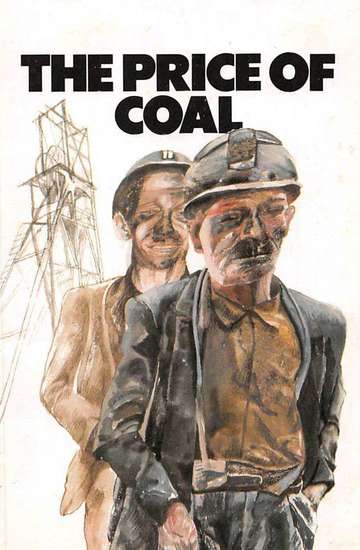 The Price of Coal, Part 1: Meet the People Poster