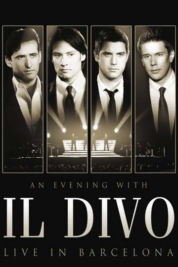 Il Divo  An Evening With Il Divo  Live In Barcelona Poster