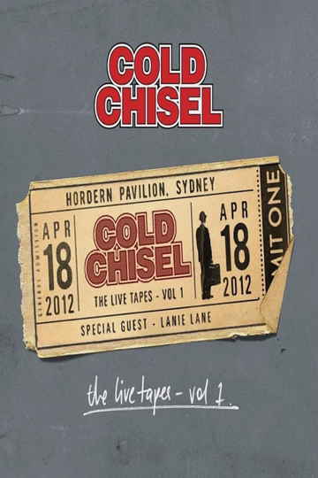 Cold Chisel The Live Tapes  Volume 1