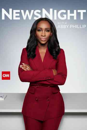 CNN NewsNight with Abby Phillip poster