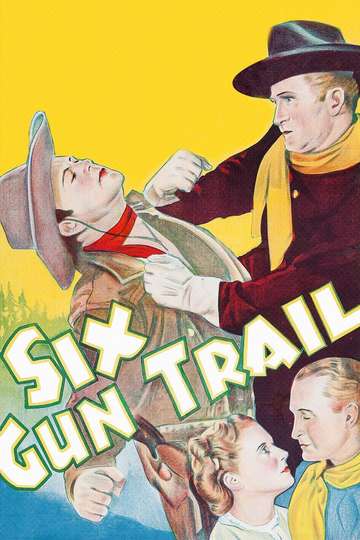 SixGun Trail Poster