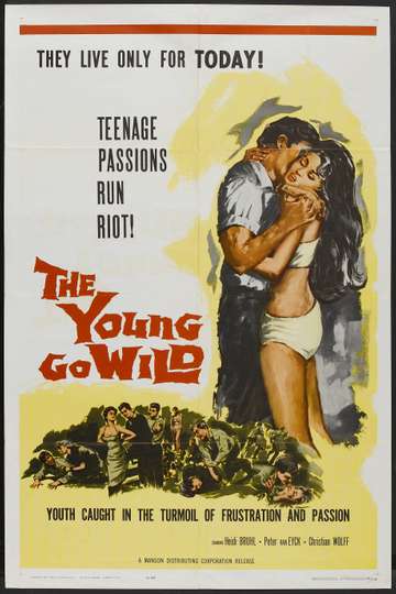 The Young Go Wild Poster