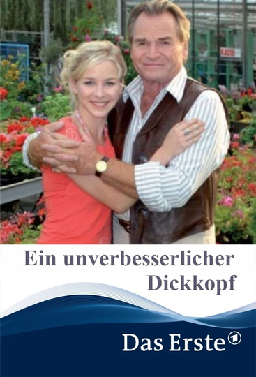 Ein unverbesserlicher Dickkopf Poster