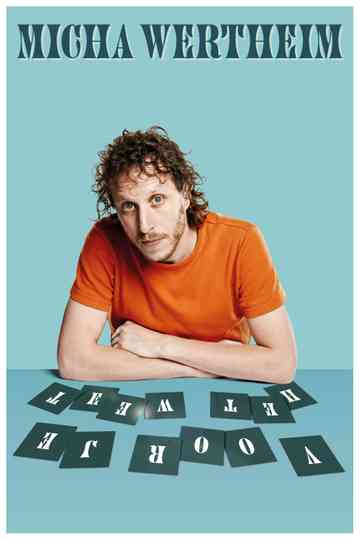 Micha Wertheim: Voor Je Het Weet Poster