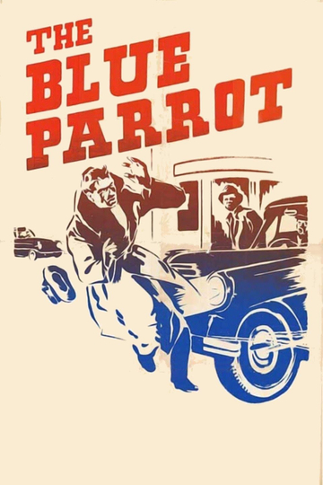 The Blue Parrot Poster