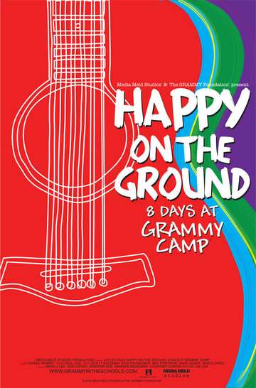 Happy on the Ground 8 Days at Grammy Camp Poster
