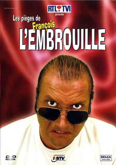 Les pièges de François l'Embrouille