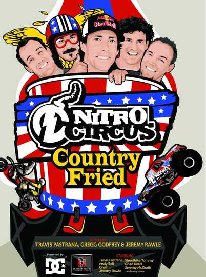 Nitro Circus 7 Country Fried Poster