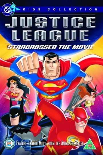 Justice League - Starcrossed Poster