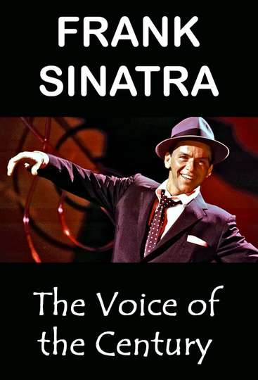 Frank Sinatra The Voice of the Century