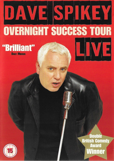 Dave Spikey Overnight Success Tour