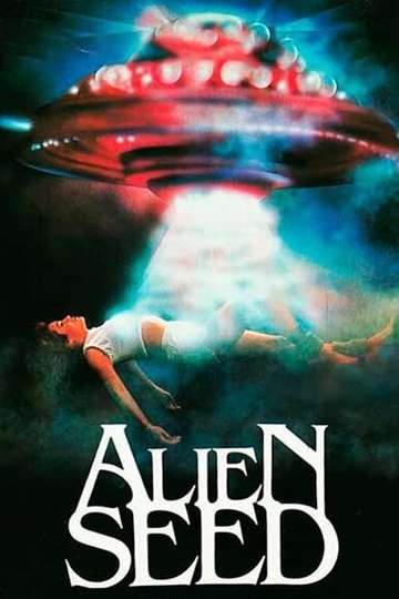 Alien Seed Poster