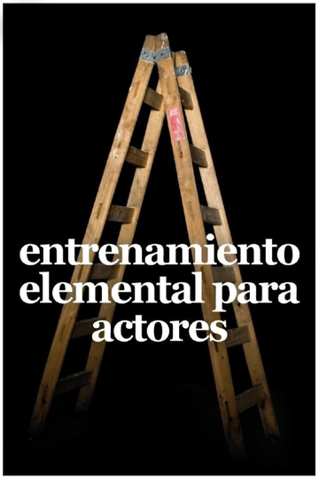 Elementary Training for Actors Poster