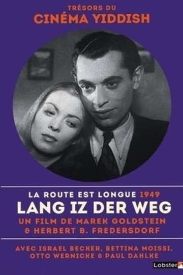 Long Is the Road Poster