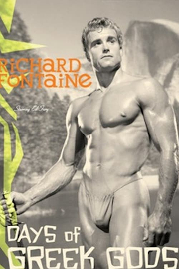 The Days of Greek Gods Physique Films of Richard Fontaine Poster