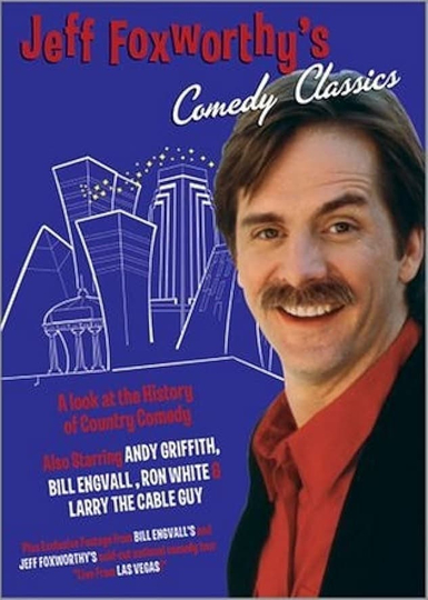 Jeff Foxworthys Comedy Classics