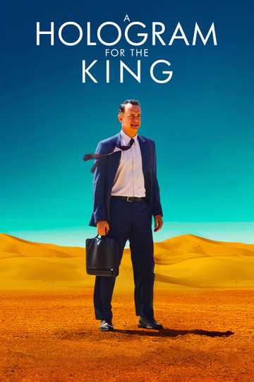 A Hologram for the King Poster