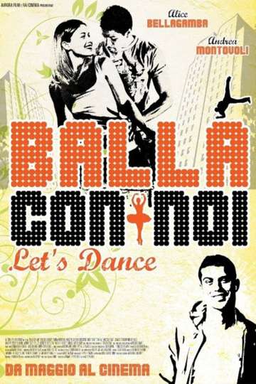 Balla con noi  Lets Dance Poster