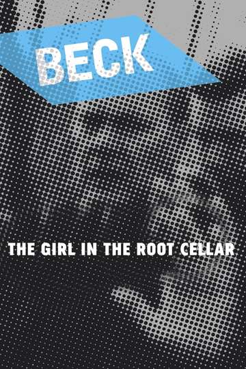 Beck 18  The Girl in the Root Cellar Poster
