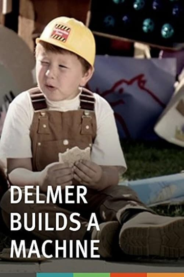 Delmer Builds a Machine Poster