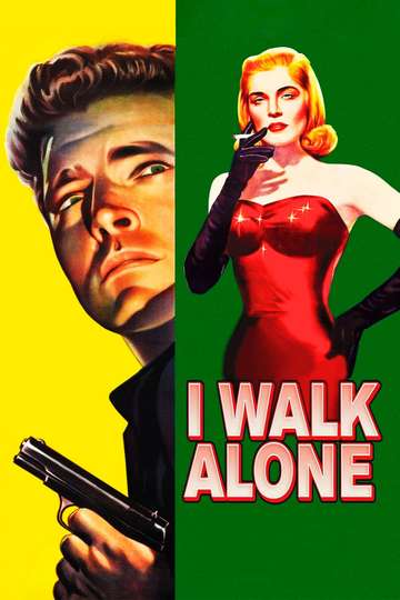 I Walk Alone Poster