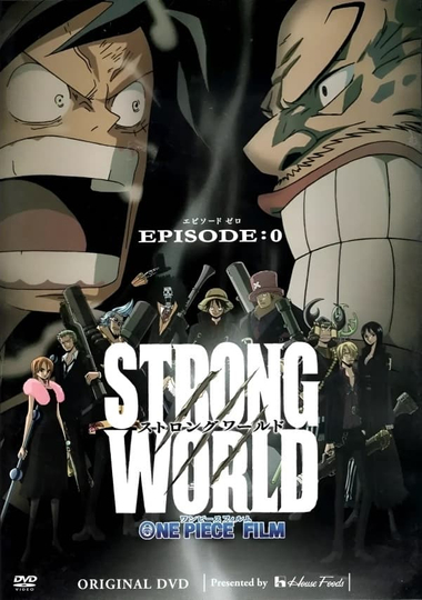 One Piece: Strong World Episode 0