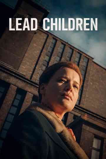 Lead Children Poster