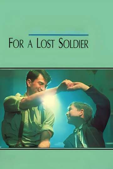 For a Lost Soldier Poster