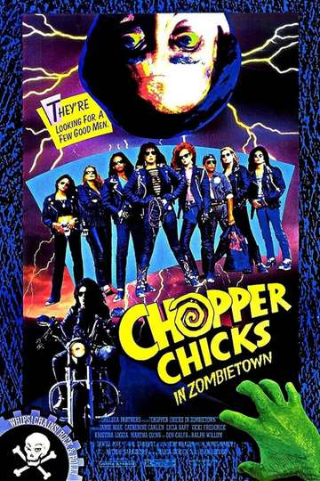 Chopper Chicks in Zombietown Poster