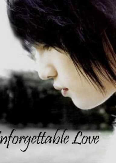 Unforgettable Love