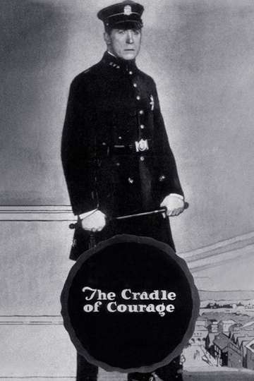 The Cradle of Courage Poster