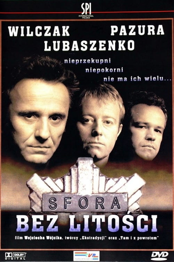 Sfora: Bez litości Poster