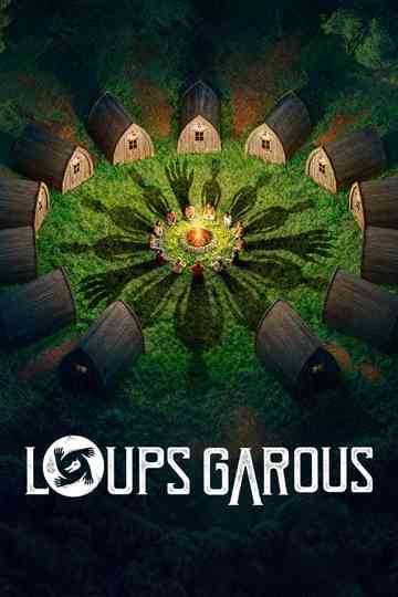 Loups Garous poster
