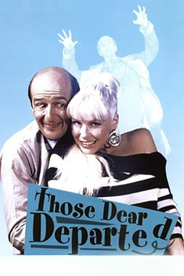 Those Dear Departed Poster