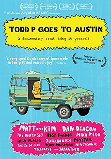 Todd P Goes to Austin Poster