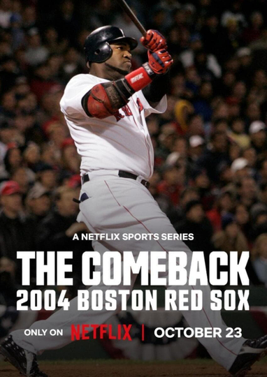 The Comeback: 2004 Boston Red Sox Poster