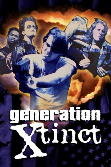 Generation Xtinct Poster